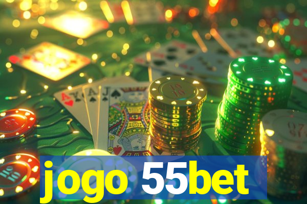 jogo 55bet